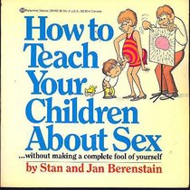 How to Teach Your Children About Sex