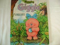 GIGGLE (The Whimsies storybooks)