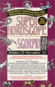 Super Horoscopes 2001: Scorpio (Super Horoscopes)