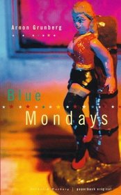 BLUE MONDAYS