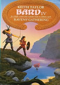 Bard IV: Ravens' Gathering