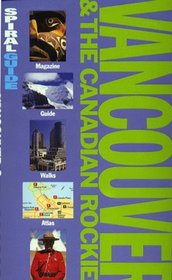 Vancouver and Canadian Rockies (AA Spiral Guides)