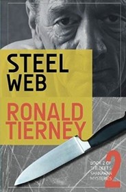 The Steel Web (Deets Shanahan, Bk 2) (Large Print)