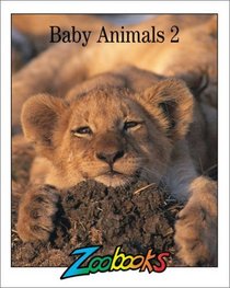 Baby Animals II (Zoobooks)