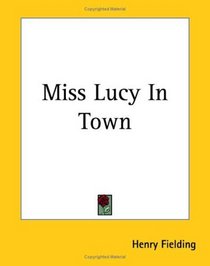 Miss Lucy In Town