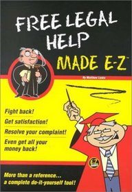 Free Legal Help Made E-Z (Made E-Z Guides)