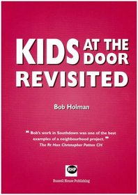 Kids at the Door Revisited