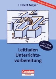 Leitfaden Unterrichtsvorbereitung