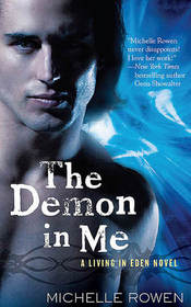 The Demon in Me (Living in Eden, Bk 1)