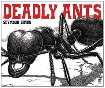 Deadly Ants (Dover Children's Science Books)