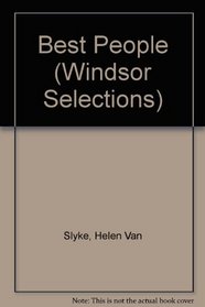 Best People (Windsor Selections)