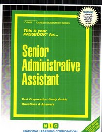 Senior Administrative Assistant (C-1468)