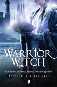 Warrior Witch (Malediction, Bk 3)