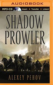Shadow Prowler (Chronicles of Siala, Bk 1) (Audio CD-MP3) (Unabridged)