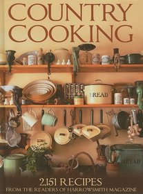 Country Cooking: 2,151 Recipes from the Readers of Harrowsmith Magazine