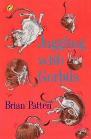 Juggling with Gerbils (Puffin Poetry)