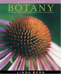 Introductory Botany: Plants, People, and the Environment, Non-media Edition