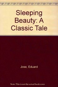Sleeping Beauty: A Classic Tale
