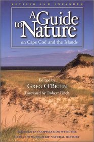 A Guide to Nature on Cape Cod and the Islands