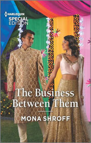 The Business Between Them (Once Upon a Wedding, Bk 4) (Harlequin Special Edition, No 2994)