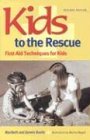 Kids to the Rescue: First Aid Techniques for Kids