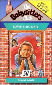 Dawn's Big Date - 50 (Babysitters Club) (Spanish Edition)