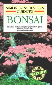Simon  Schuster'S Guide To Bonsai (Nature Guide Series)