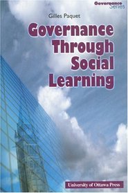 Governance Through Social Learning (Governance Series)