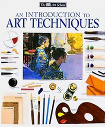 Introduction to Art Techniques