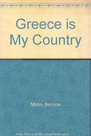 Greece is My Country