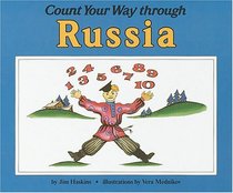 Count Your Way Through Russia (Count Your Way)