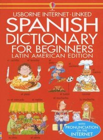Spanish Dictionary for Beginners Il (Beginners Dictionaries) (Spanish Edition)