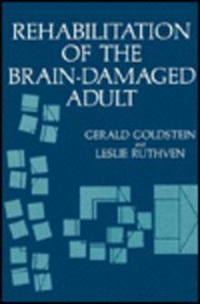 Rehabilitation of the Brain-Damaged Adult (Applied Clinical Psychology)