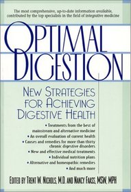 Optimal Digestion : New Strategies for Achieving Digestive Health