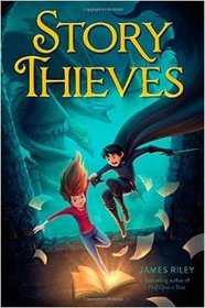 Story Thieves (Story Thieves, Bk 1)