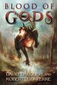 Blood of Gods (The Breaking World)