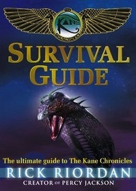 Kane Chronicles Survival Guide