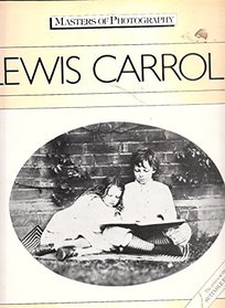 Lewis Carroll (Masters of photography)