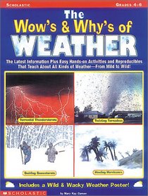 The Wow's and Why's of Weather (Grades 4-6)