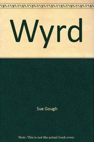 Wyrd (UQP young adult fiction)