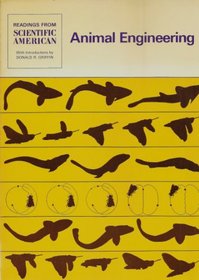 Animal Engineering: Readings from Scientific American