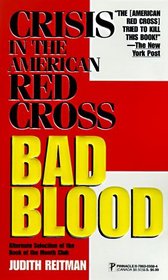 Bad Blood: Crisis in the American Red Cross