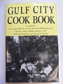 Gulf City Cook Book (Library of Alabama Classics)