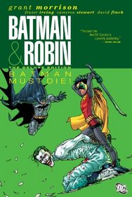 Batman & Robin Volume 3: Batman & Robin Must Die