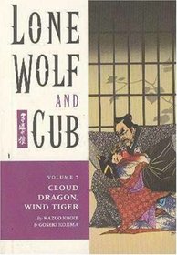 Lone Wolf and Cub 7: Cloud Dragon, Wind Tiger