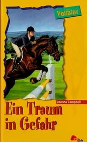 Ein Traum in Gefahr (Close Call) (Thoroughbred, Bk 41) (German Edition)