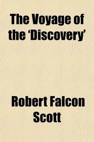 The Voyage of the 'Discovery'