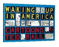 Waking Up in America: Cartoons