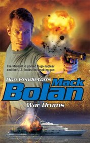 War Drums (SuperBolan, No 115)