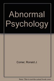 Abonormal Psychology, Student CD, Scientific American Reader for Comer & Case Studies for Abnormal Psychology